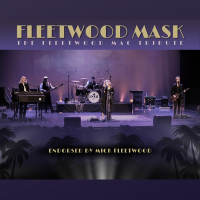 Fleetwood Mask: A Tribute to Fleetwood Mac